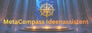 MetaCompass Ideenassistent