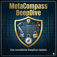 Poster announcing MetaCompass DeepDive; gold shield emblem with a robotic arm, servers, a compass, and a German subtitle reading 'Das monatliche DeepDive-Update'. Intended as a monthly tech update poster.